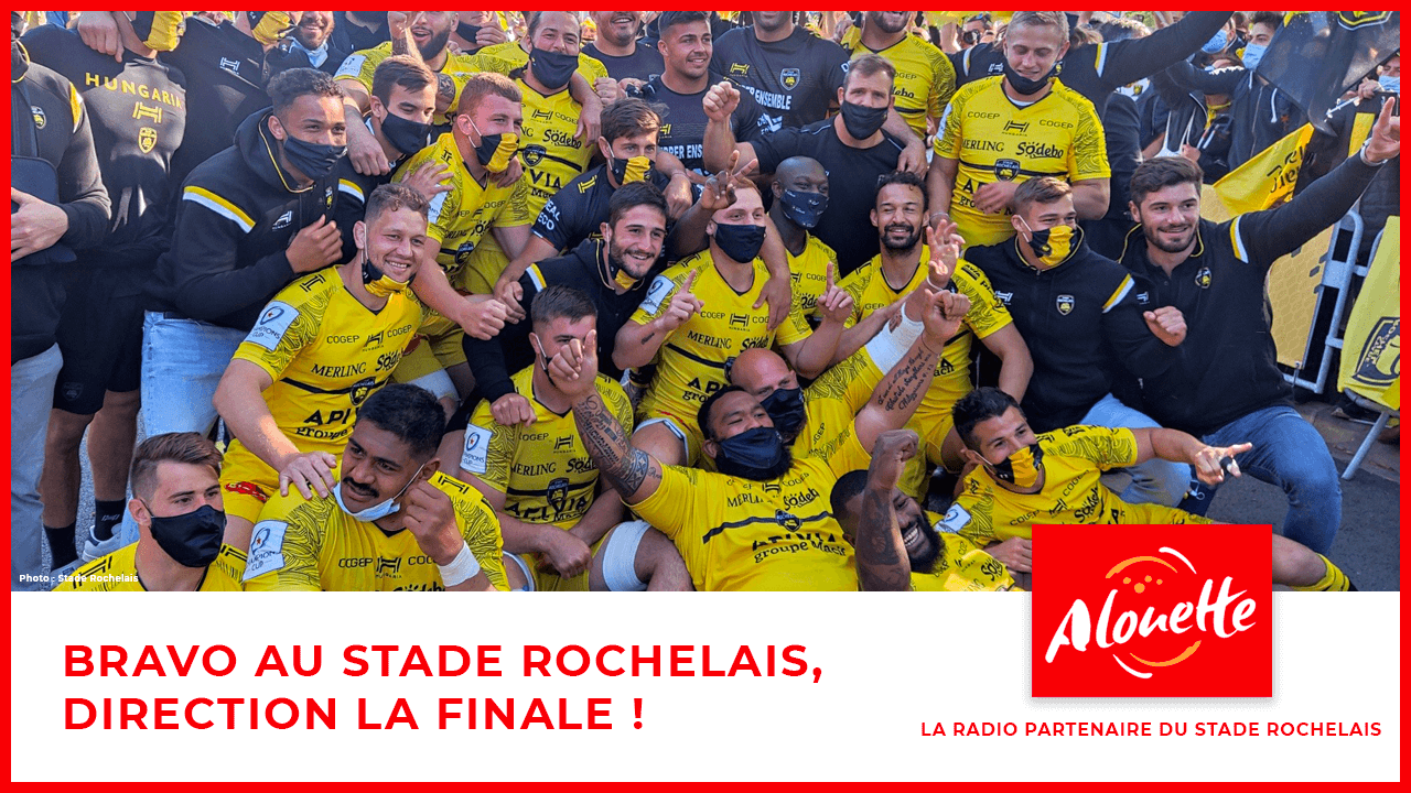 Le Stade Rochelais en finale de la Coupe d'Europe !